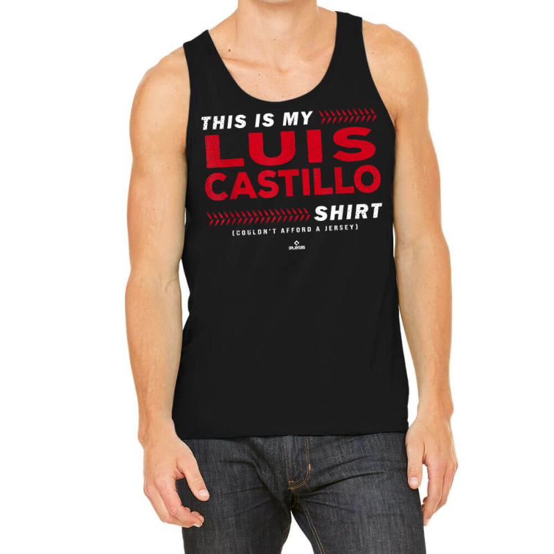 This Is My Luis Castillo Shirt Luis Castillo Cincinnati T Shirt Tank Top | Artistshot