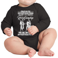 Private Detective Outfit Investigation Private Investigator T Shirt Long Sleeve Baby Bodysuit | Artistshot