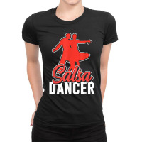 Salsa Dancer Latin Dancing Dance T Shirt Ladies Fitted T-shirt | Artistshot