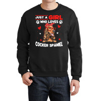 Just A Girl Who Loves Dogs T  Shirt Vintage Just A Girl Who Love Cocke Crewneck Sweatshirt | Artistshot