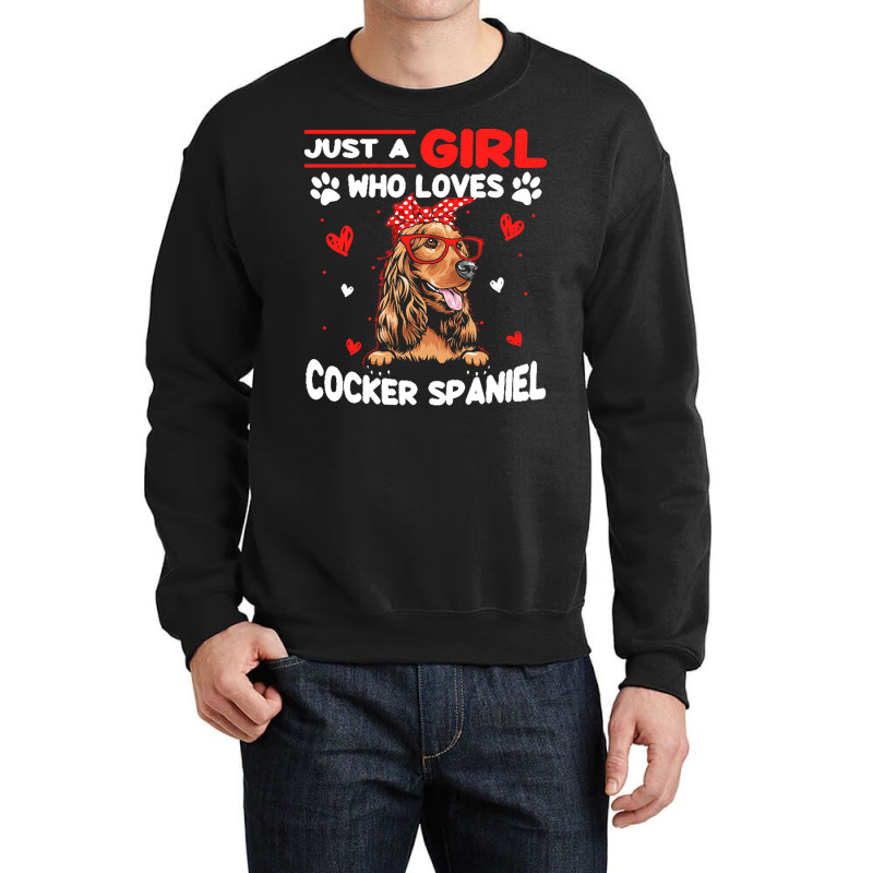 Just A Girl Who Loves Dogs T  Shirt Vintage Just A Girl Who Love Cocke Crewneck Sweatshirt by jeanne56242 | Artistshot