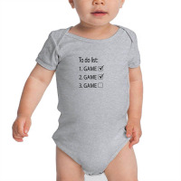 Funny Video Game Shirt To Do List Game Tick Baby Bodysuit | Artistshot