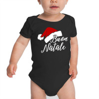 Buon Natale T Shirt Funny Italian Merry Christmas Xmas Gift Baby Bodysuit | Artistshot