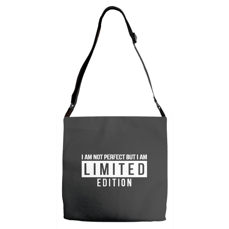 Im Not Perfect But I Am Limited Edition Adjustable Strap Totes by leodrolic | Artistshot