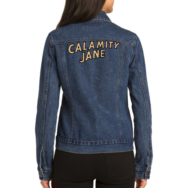 Calamity Jane Lettering Classic Tshirt Music Ladies Denim Jacket by eelahafrizaf | Artistshot