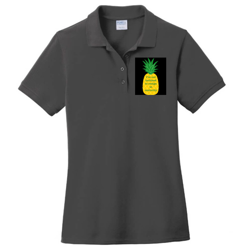 Im Not Inclined To Resign To Maturity Poster Funny (1) Ladies Polo Shirt by buseetajies | Artistshot