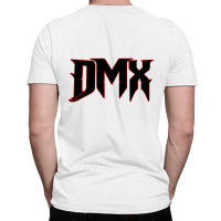 Dmx T-shirt | Artistshot