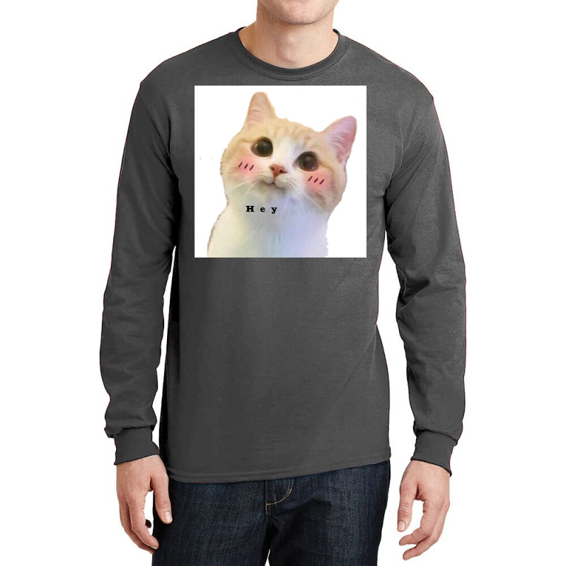 Cat Sayes Hey Poster Travel Long Sleeve Shirts | Artistshot