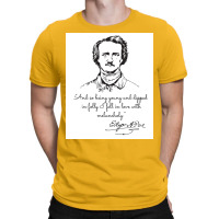 And So Being Young And Dippe Edgar A Poe Poster Retro T-shirt | Artistshot