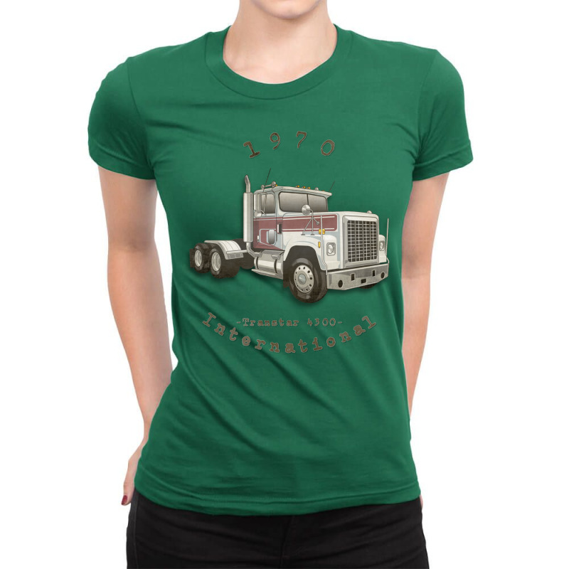 1970 International Transtar 4300 Classic Truck 1 Ladies Fitted T-Shirt by tlhoweyuulil | Artistshot