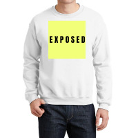 Exposed  Retro Crewneck Sweatshirt | Artistshot