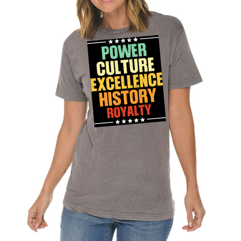 Black Power Black Culture Excellence Black History Royalty Black Gifts Vintage T-shirt | Artistshot