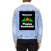 Dinosaur Playing Basketball Poster Girl Aesthetic Unisex Sherpa-lined Denim Jacket | Artistshot