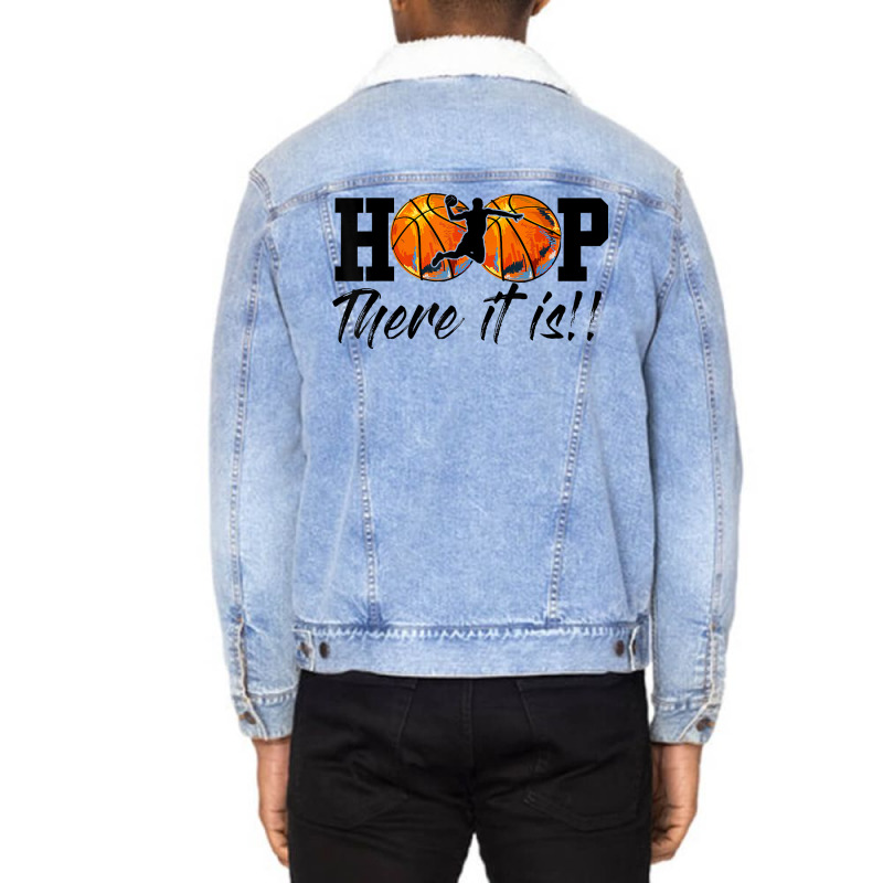 Hoop There It Is College March Basketball Madness Brackets Unisex Sherpa-lined Denim Jacket | Artistshot