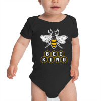 Bee Kind Bee Humble Bee Happy Baby Bodysuit | Artistshot