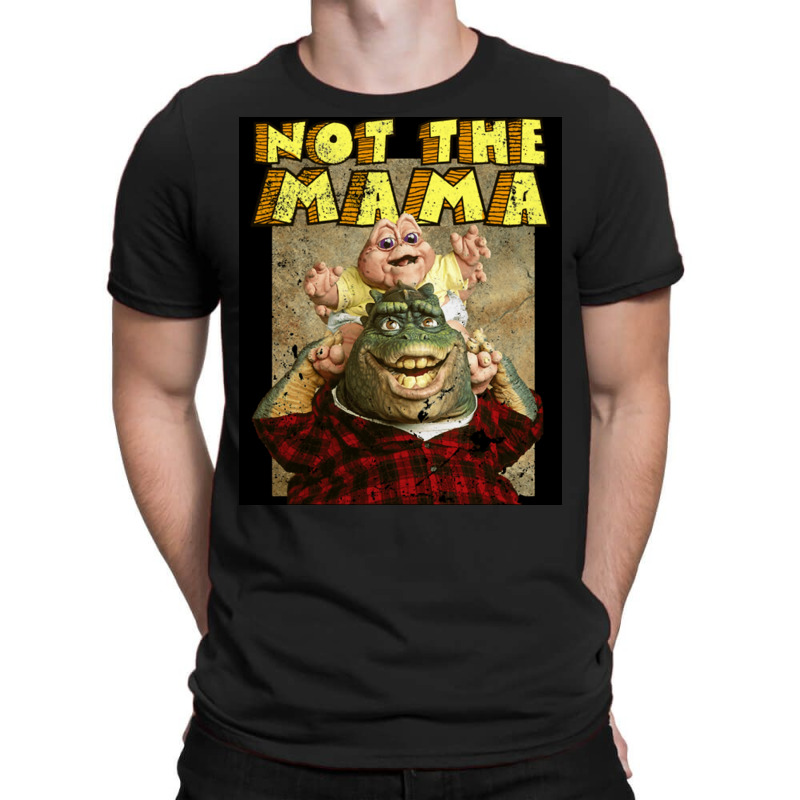 Not The Mama  Nature T-shirt | Artistshot