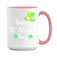 St Patricks Day T  Shirt Happy St. Patrick's Day Green T  Shirt 15 Oz Coffee Mug | Artistshot