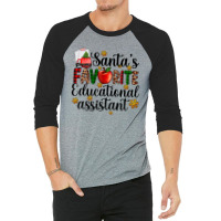 Santa's Favorite Educational Assistant 3/4 Sleeve Shirt | Artistshot