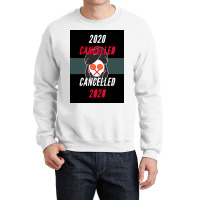 Of 2020 Is Officially Cancelled Alternate Timeline Poster Crewneck Sweatshirt | Artistshot