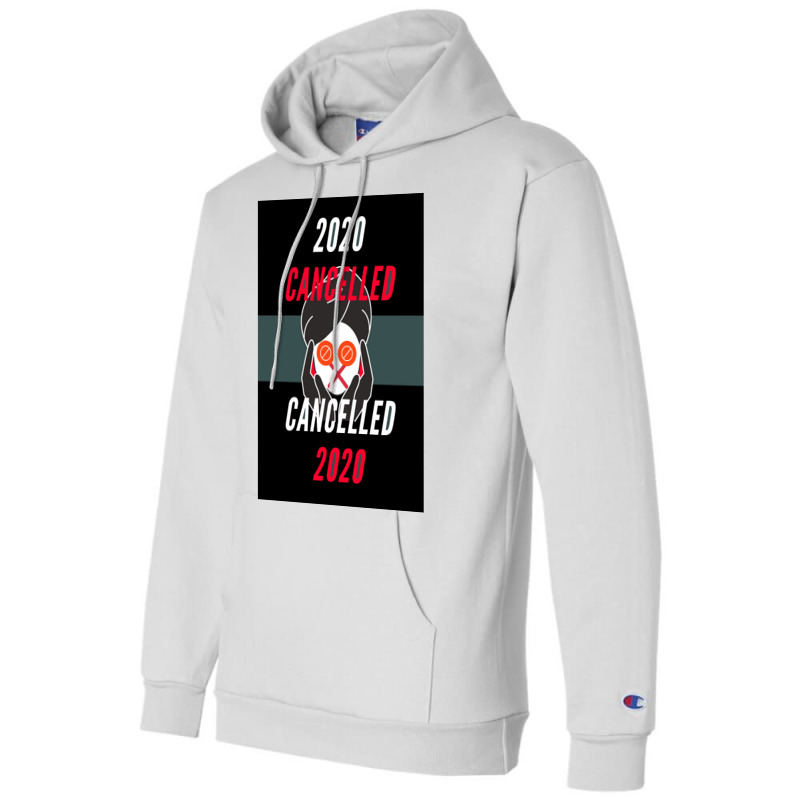 Of 2020 Is Officially Cancelled Alternate Timeline Poster Champion Hoodie by ntheledmohj | Artistshot