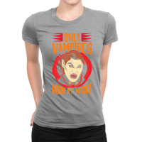 Only Vampires Work At Night Working Day Shift Worker Job442 Ladies Fitted T-shirt | Artistshot