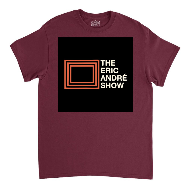 The Eric Andre Show Poster Cool Classic T-shirt by firakusvatikk | Artistshot