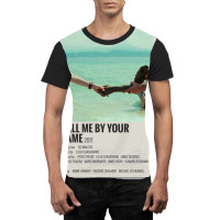 Call Me By Your Name Movie Poster Graphic T-shirt | Artistshot