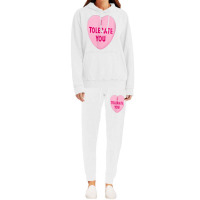 I Tolerate You   Valentine's Day Hoodie & Jogger Set | Artistshot