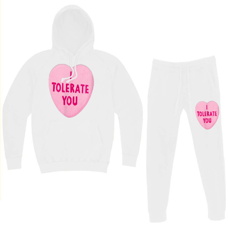 I Tolerate You   Valentine's Day Hoodie & Jogger Set | Artistshot