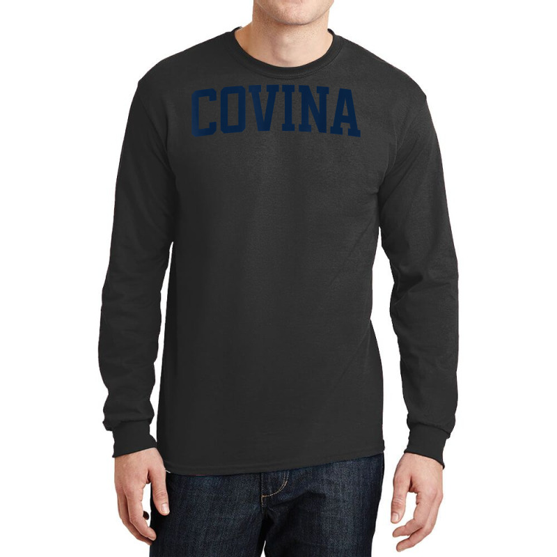 Covina California Collegiate Style Varsity Block Letter T Shirt Long Sleeve Shirts | Artistshot