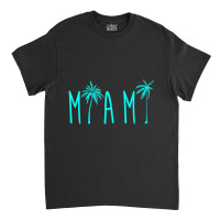 Trending Miami Beach Florida Palm Trees Classic T-shirt | Artistshot