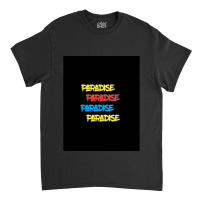 Paradise Pd 461 Classic T-shirt | Artistshot