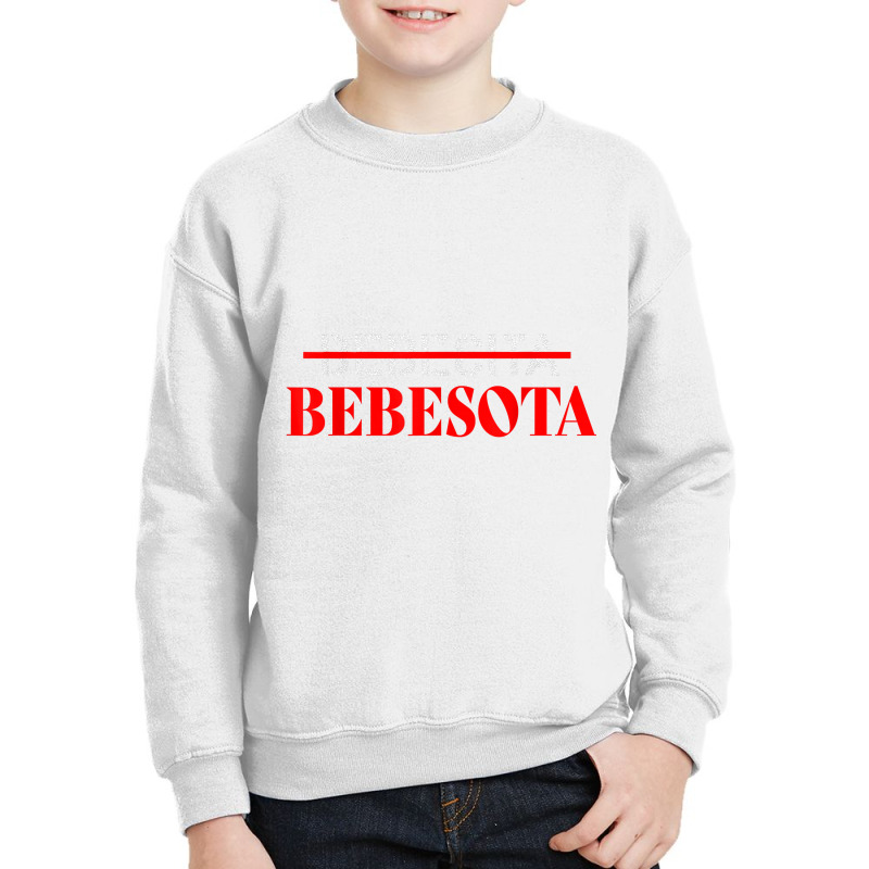 Funny Latina Bebesota   Tranquilitaaaaa   Bebesota T Shirt Youth Sweatshirt by nilda1pr4klauer | Artistshot