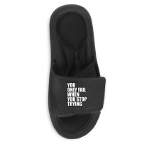 You Only Fail... Slide Sandal | Artistshot