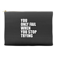 You Only Fail... Accessory Pouches | Artistshot