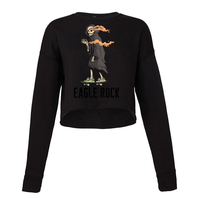 Trending Eagle Rock Los Angeles California, Skeleton On A Skateboard S Cropped Sweater by Crews Micki | Artistshot