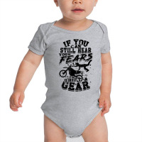 If You Can Still Hear Your Fears, Shift A Gear   Motocross T Shirt Baby Bodysuit | Artistshot