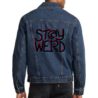 Stay Weird Men Denim Jacket | Artistshot