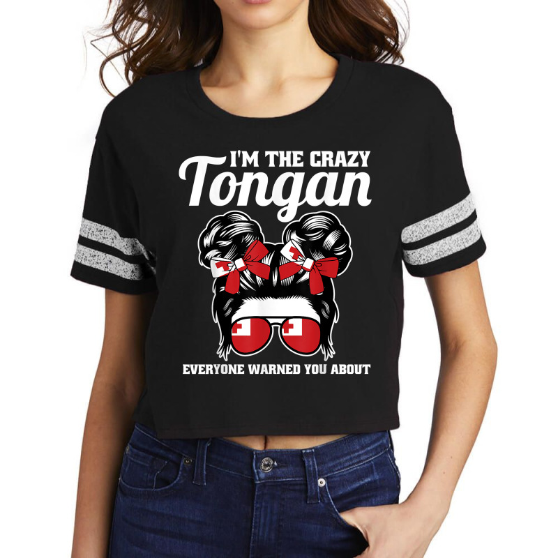 I'm The Crazy Tongan Everyone Warned You About Tonga T Shirt Scorecard Crop Tee by shmonotpv4s | Artistshot