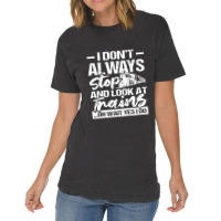 Stop Look At Trains Vintage T-shirt | Artistshot