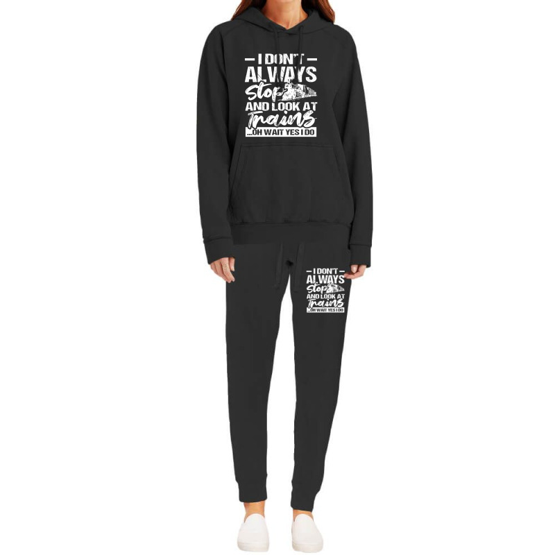 Stop Look At Trains Hoodie & Jogger Set | Artistshot