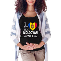 I Love My Hot Moldovan Wife   Moldovan Flag T Shirt Maternity Scoop Neck T-shirt | Artistshot