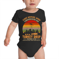 Hot Trend First Annual Wkrp Thanksgiving Day Turkey Drop-r3rwo Baby Bodysuit | Artistshot