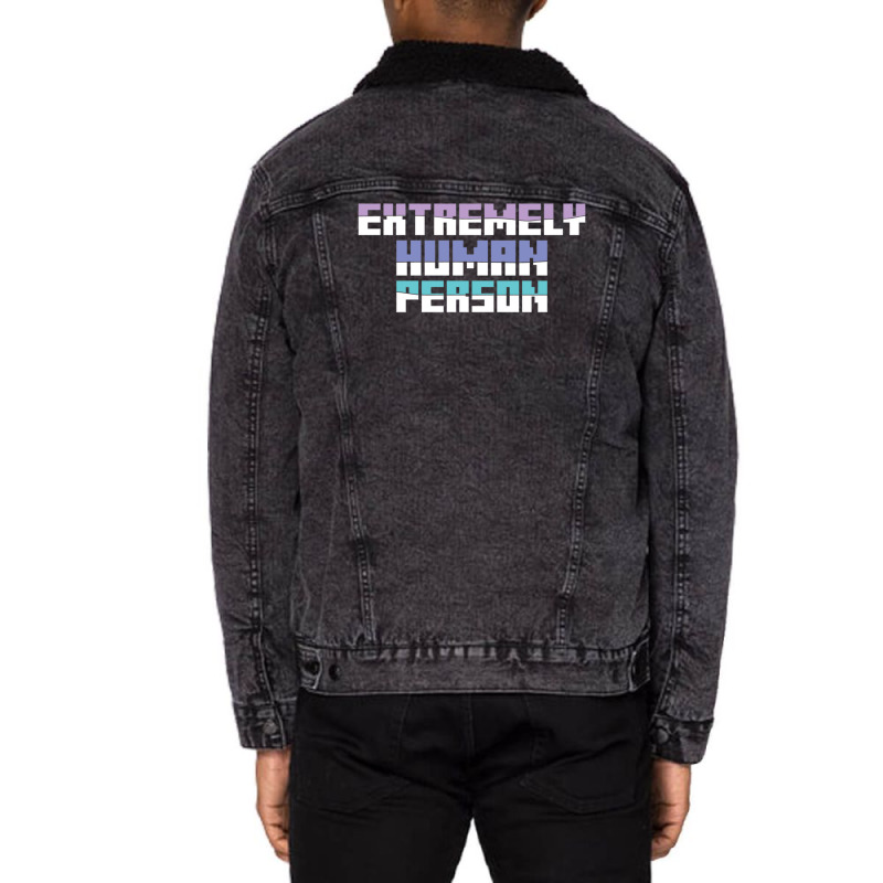 Extremely Human Person   (1) Unisex Sherpa-Lined Denim Jacket by NATASHABARLOW | Artistshot