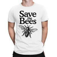 Save All Bee Bee T-shirt | Artistshot