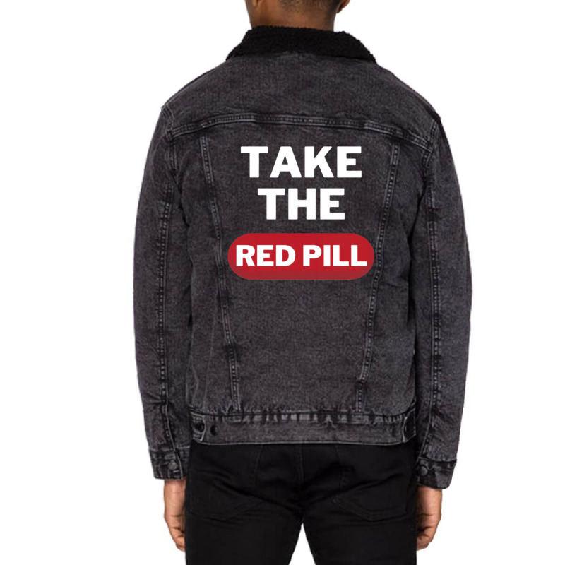 Take The Red Pill 7 Unisex Sherpa-lined Denim Jacket | Artistshot