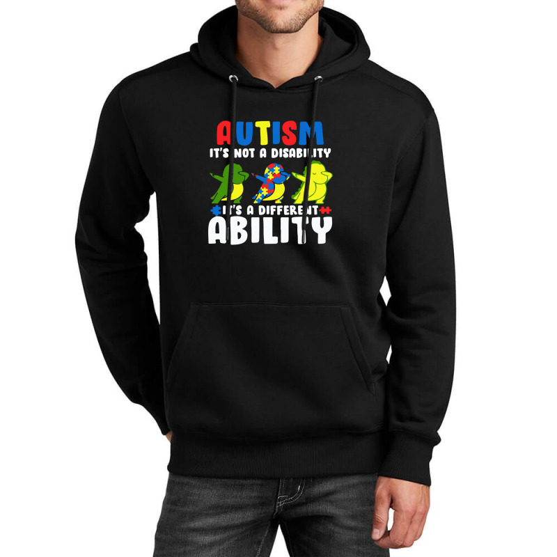 It's Not A Disability Ability Autism Dinosaur Unisex Hoodie by afroiani | Artistshot