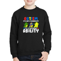 It's Not A Disability Ability Autism Dinosaur Youth Sweatshirt | Artistshot