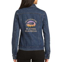 I'd Rather Be Playing Guitar Classical Guitar Headstock Vintage Sunset Ladies Denim Jacket | Artistshot