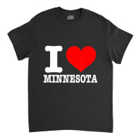 Hot Trend I Love Minnesota I Heart Minnesota Classic T-shirt | Artistshot